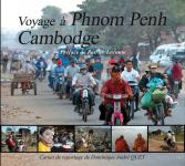 Voyage  Phnom Penh - Cambodge